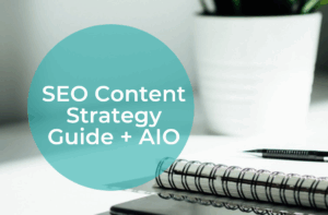 SEO Content Strategy Guide