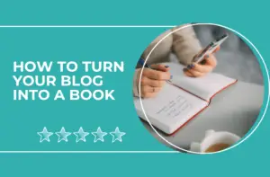 how to turn your blog into a book
