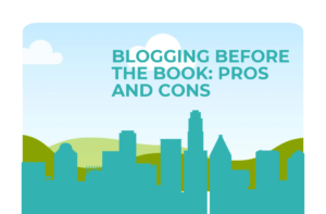 Blogging Before the Book