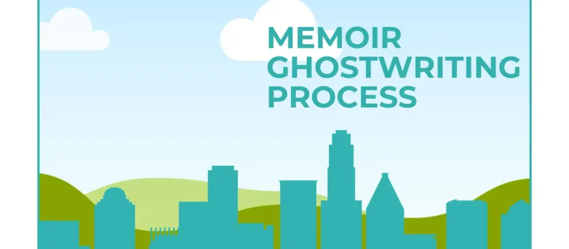 Memoir Ghostwriting Process
