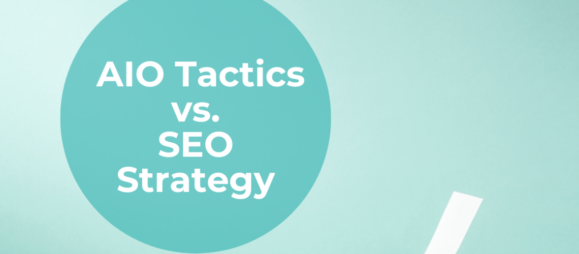 What Are AIO Tactics