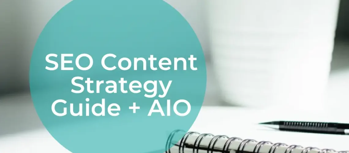 SEO Content Strategy Guide